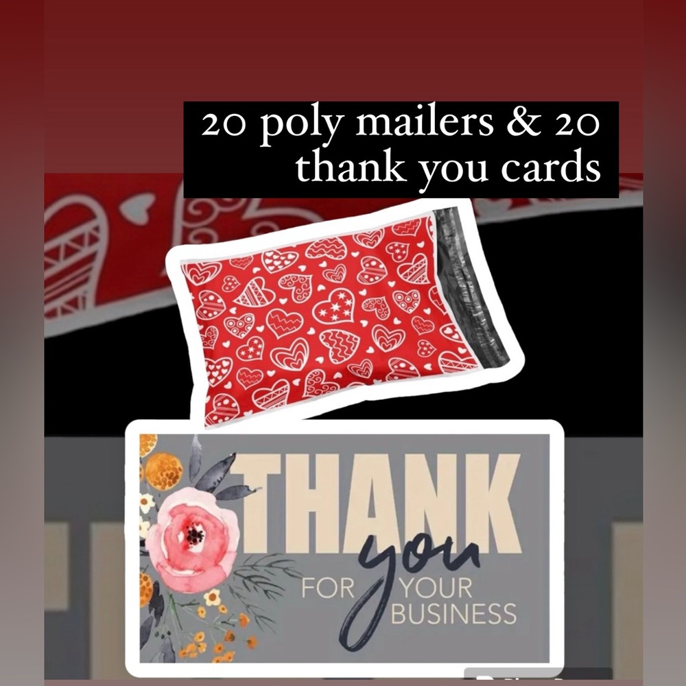 20 10X13 poly mailers & 20 thank you cards
